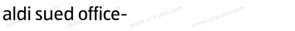 aldi sued office字体转换